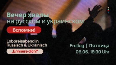 Ukrainischer Lobpreisabend