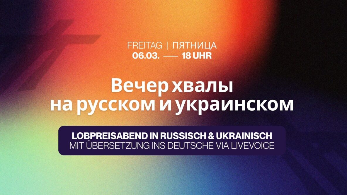 Ukrainischer Lobpreisabend